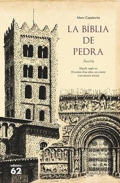BÍBLIA DE PEDRA, LA | 9788429773170 | CAPDEVILA CLAPERA, MARC | Llibreria Aqualata | Comprar libros en catalán y castellano online | Comprar libros Igualada