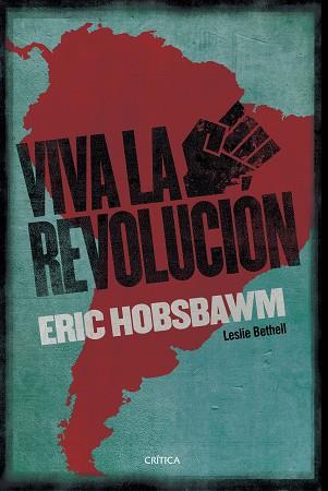 VIVA LA REVOLUCIÓN! | 9788491990017 | HOBSBAWM, ERIC | Llibreria Aqualata | Comprar llibres en català i castellà online | Comprar llibres Igualada