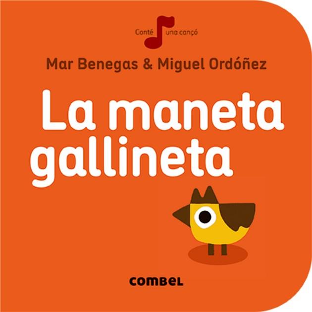 MANETA GALLINETA, LA | 9788491011033 | BENEGAS, MAR | Llibreria Aqualata | Comprar llibres en català i castellà online | Comprar llibres Igualada
