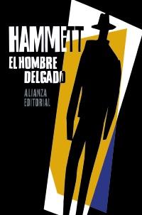 HOMBRE DELGADO, LA | 9788420653587 | HAMMETT, DASHIELL | Llibreria Aqualata | Comprar libros en catalán y castellano online | Comprar libros Igualada