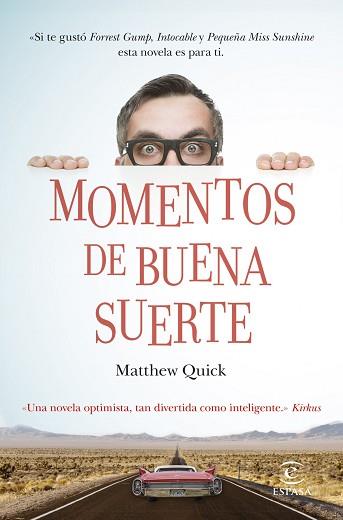 MOMENTOS DE BUENA SUERTE | 9788467041446 | QUICK, MATTHEW  | Llibreria Aqualata | Comprar libros en catalán y castellano online | Comprar libros Igualada