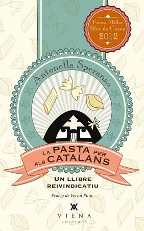 PASTA PER ALS CATALANS, LA | 9788483307281 | SPERANZA, ANTONELLA | Llibreria Aqualata | Comprar llibres en català i castellà online | Comprar llibres Igualada