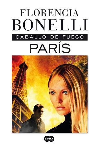 CABALLO DE FUEGO. PARÍS | 9788483653227 | BONELLI, FLORENCIA | Llibreria Aqualata | Comprar llibres en català i castellà online | Comprar llibres Igualada