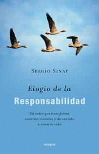 ELOGIO DE LA RESPONSABILIDAD | 9788489662360 | SINAY, SERGIO | Llibreria Aqualata | Comprar llibres en català i castellà online | Comprar llibres Igualada
