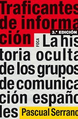 TRAFICANTES DE INFORMACIÓN | 9788496797567 | SERRANO, PASCUAL | Llibreria Aqualata | Comprar llibres en català i castellà online | Comprar llibres Igualada