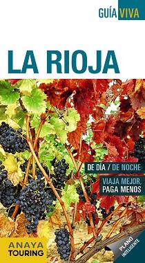 LA RIOJA (GUÍA VIVA) | 9788491580768 | RAMOS CAMPOS, ALFREDO / HERNÁNDEZ COLORADO, ARANTXA / GÓMEZ, IÑAKI | Llibreria Aqualata | Comprar llibres en català i castellà online | Comprar llibres Igualada