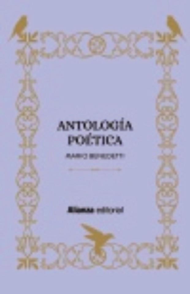 ANTOLOGÍA POÉTICA | 9788413620923 | BENEDETTI, MARIO | Llibreria Aqualata | Comprar llibres en català i castellà online | Comprar llibres Igualada