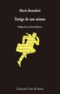 TESTIGO DE UNO MISMO | 9788498953985 | BENEDETTI, MARIO | Llibreria Aqualata | Comprar libros en catalán y castellano online | Comprar libros Igualada
