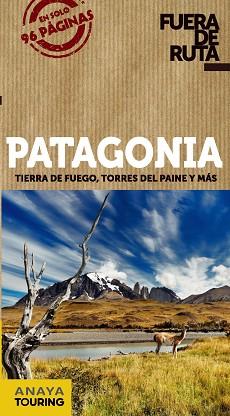 PATAGONIA (FUERA DE RUTA 2014) | 9788499356273 | PAGELLA ROVEA, GABRIELA | Llibreria Aqualata | Comprar llibres en català i castellà online | Comprar llibres Igualada