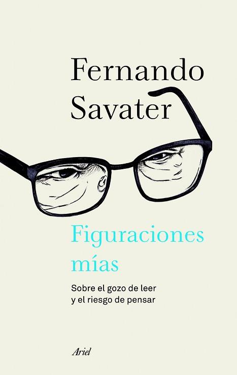 FIGURACIONES MÍAS | 9788434414693 | SAVATER, FERNANDO | Llibreria Aqualata | Comprar libros en catalán y castellano online | Comprar libros Igualada