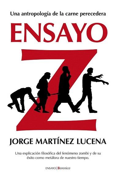 ENSAYO Z | 9788415441014 | MARTINEZ LUCENA, JORGE | Llibreria Aqualata | Comprar libros en catalán y castellano online | Comprar libros Igualada