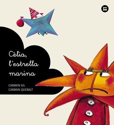 CÈLIA, L'ESTRELLA MARINA | 9788483432648 | GIL, CARMEN / QUERALT, CARMEN | Llibreria Aqualata | Comprar llibres en català i castellà online | Comprar llibres Igualada