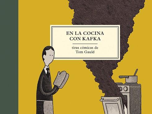 EN LA COCINA CON KAFKA | 9788416131358 | GAULD, TOM | Llibreria Aqualata | Comprar llibres en català i castellà online | Comprar llibres Igualada
