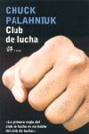 CLUB DE LA LUCHA, EL (EL ALEPH 72) | 9788476697757 | PALAHNIUK, CHUCK (1964- ) | Llibreria Aqualata | Comprar llibres en català i castellà online | Comprar llibres Igualada