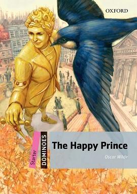 HAPPY PRINCE (STARTER DOMINOES) | 9780194246767 | Llibreria Aqualata | Comprar llibres en català i castellà online | Comprar llibres Igualada