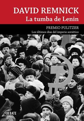 TUMBA DE LENIN, LA  | 9788499920146 | REMNICK, DAVID | Llibreria Aqualata | Comprar llibres en català i castellà online | Comprar llibres Igualada