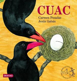 CUAC | 9788408055198 | POSADAS, CARMEN / GABAN, JESUS | Llibreria Aqualata | Comprar libros en catalán y castellano online | Comprar libros Igualada