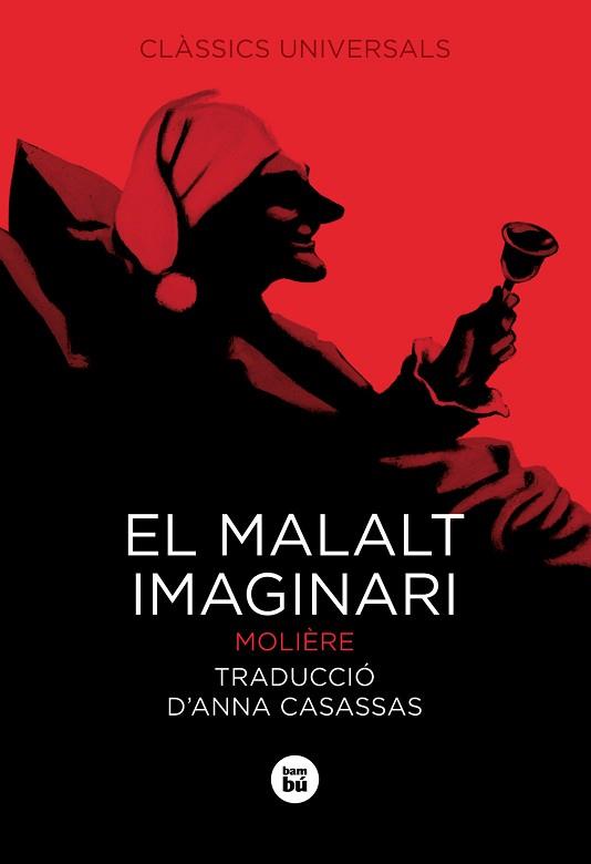 MALALT IMAGINARI, EL | 9788483433966 | MOLIERE | Llibreria Aqualata | Comprar libros en catalán y castellano online | Comprar libros Igualada