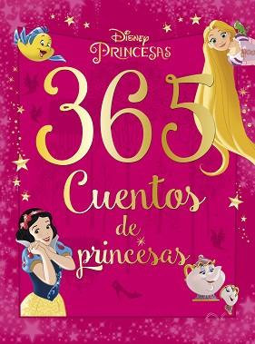 365 CUENTOS DE PRINCESAS | 9788416917655 | DISNEY | Llibreria Aqualata | Comprar llibres en català i castellà online | Comprar llibres Igualada