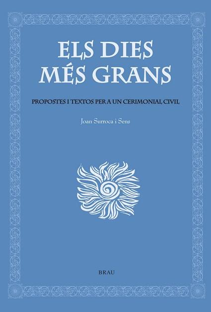 DIES MES GRANS, ELS | 9788495946614 | SURROCA I SENS, JOAN | Llibreria Aqualata | Comprar llibres en català i castellà online | Comprar llibres Igualada