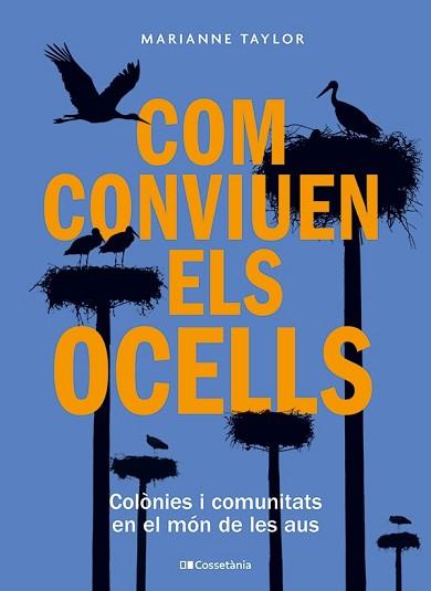 COM CONVIUEN ELS OCELLS | 9788413563442 | TAYLOR, MARIANNE | Llibreria Aqualata | Comprar llibres en català i castellà online | Comprar llibres Igualada
