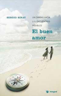 BUEN AMOR, EL (INSPIRACIONES) | 9788478715466 | SINAY, SERGIO | Llibreria Aqualata | Comprar llibres en català i castellà online | Comprar llibres Igualada