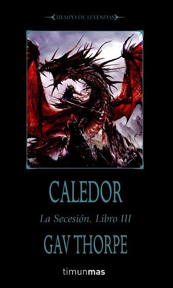 CALEDOR. LA SECESION III | 9788448038663 | THORPE, GAV | Llibreria Aqualata | Comprar libros en catalán y castellano online | Comprar libros Igualada