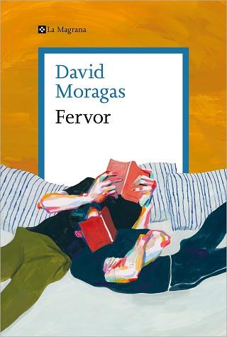 FERVOR | 9788410009127 | MORAGAS, DAVID | Llibreria Aqualata | Comprar llibres en català i castellà online | Comprar llibres Igualada