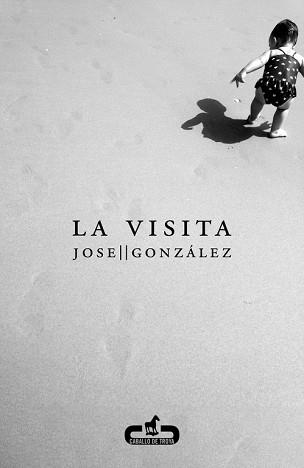 VISITA, LA | 9788415451280 | GONZALEZ, JOSE | Llibreria Aqualata | Comprar libros en catalán y castellano online | Comprar libros Igualada