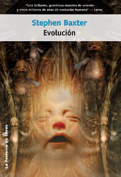 EVOLUCION (SOLARIS FICCION 54) | 9788498000511 | BAXTER, STEPHEN | Llibreria Aqualata | Comprar llibres en català i castellà online | Comprar llibres Igualada