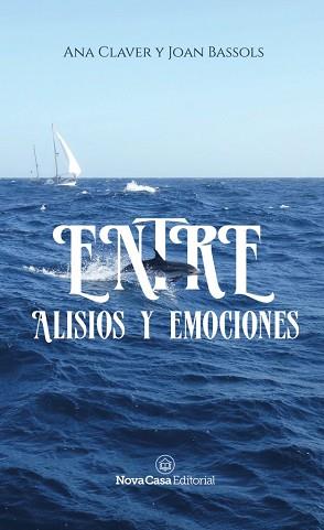 ENTRE ALISIOS Y EMOCIONES | 9788417142018 | Llibreria Aqualata | Comprar llibres en català i castellà online | Comprar llibres Igualada