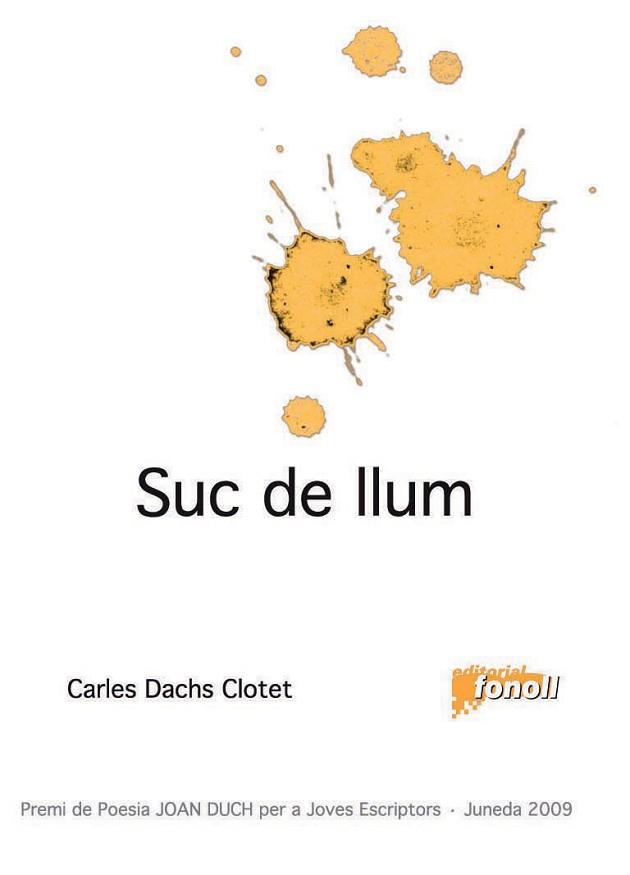 SUC DE LLUM | 9788493734220 | DACHS CLOTET, CARLES | Llibreria Aqualata | Comprar llibres en català i castellà online | Comprar llibres Igualada