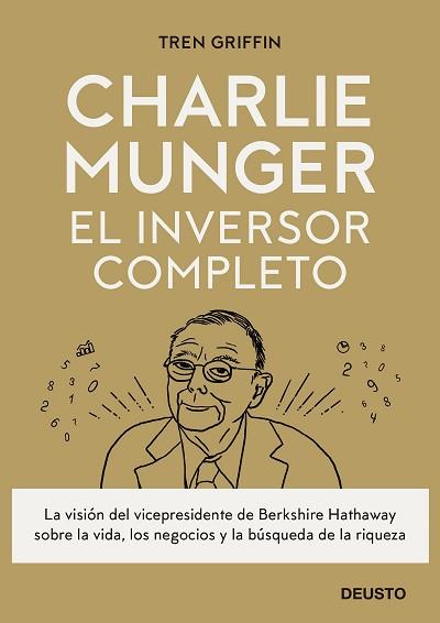 CHARLIE MUNGER: EL INVERSOR COMPLETO | 9788423433247 | GRIFFIN, TREN | Llibreria Aqualata | Comprar libros en catalán y castellano online | Comprar libros Igualada