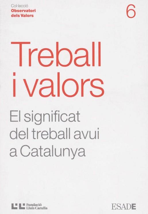 TREBALL I VALORS (OBSERVATORI DELS VALORS) | 9788472267350 | OBESO, CARLOS | Llibreria Aqualata | Comprar llibres en català i castellà online | Comprar llibres Igualada