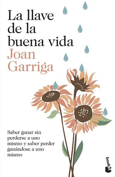 LLAVE DE LA BUENA VIDA, LA | 9788423349739 | GARRIGA, JOAN | Llibreria Aqualata | Comprar libros en catalán y castellano online | Comprar libros Igualada