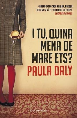 I TU, QUINA MENA DE MARE ETS? | 9788415961109 | DALY, PAULA | Llibreria Aqualata | Comprar llibres en català i castellà online | Comprar llibres Igualada