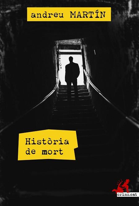 HISTÒRIA DE MORT | 9788415098393 | MARTIN, ANDREU | Llibreria Aqualata | Comprar libros en catalán y castellano online | Comprar libros Igualada