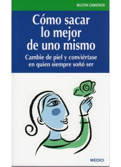 COMO SACAR LO MEJOR DE UNO MISMO | 9788497991117 | CAMERON, M. | Llibreria Aqualata | Comprar llibres en català i castellà online | Comprar llibres Igualada
