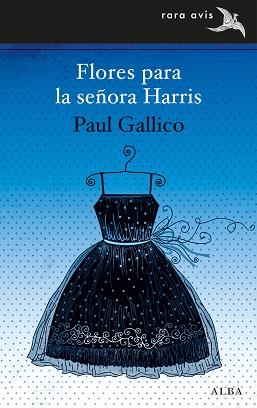 FLORES PARA LA SEÑORA HARRIS | 9788490651520 | GALLICO, PAUL | Llibreria Aqualata | Comprar llibres en català i castellà online | Comprar llibres Igualada