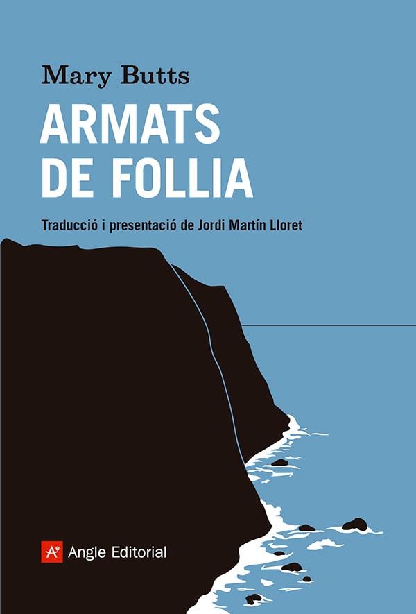 ARMATS DE FOLLIA | 9788410112070 | BUTTS, MARY | Llibreria Aqualata | Comprar libros en catalán y castellano online | Comprar libros Igualada