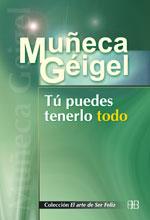 TU PUEDES TENERLO TODO | 9788489897663 | GEIGEL, MUÑECA | Llibreria Aqualata | Comprar llibres en català i castellà online | Comprar llibres Igualada