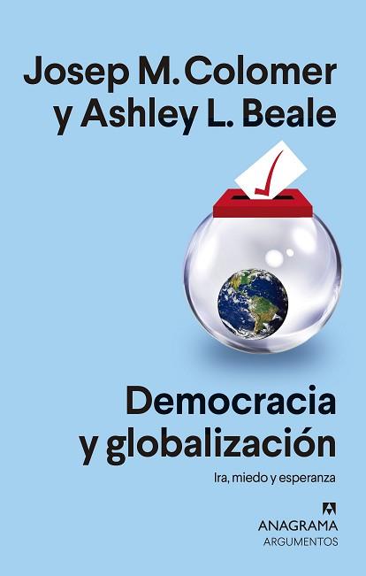DEMOCRACIA Y GLOBALIZACIÓN | 9788433964700 | COLOMER, JOSEP MARIA / BEALE, ASHLEY L. | Llibreria Aqualata | Comprar libros en catalán y castellano online | Comprar libros Igualada