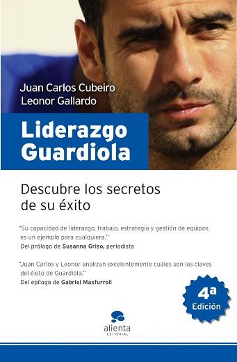 LIDERAZGO GUARDIOLA | 9788492414192 | CUBEIRO, JUAN CARLOS / GALLARDO, LEONOR | Llibreria Aqualata | Comprar llibres en català i castellà online | Comprar llibres Igualada
