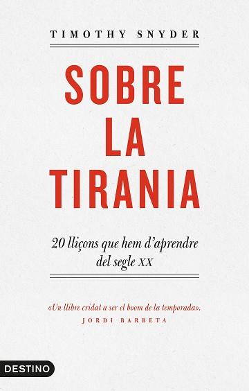 SOBRE LA TIRANIA | 9788497102681 | SNYDER, TIMOTHY D.  | Llibreria Aqualata | Comprar libros en catalán y castellano online | Comprar libros Igualada