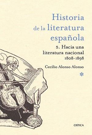 HISTORIA DE LA LITERATURA ESPAÑOLA 5. HACIA UNA LITERATURA N | 9788498921496 | ALONSO, CECILIO | Llibreria Aqualata | Comprar llibres en català i castellà online | Comprar llibres Igualada