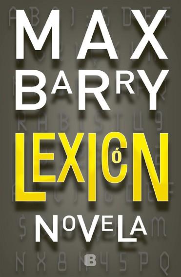 LEXICON | 9788466654340 | BARRY, MAX | Llibreria Aqualata | Comprar llibres en català i castellà online | Comprar llibres Igualada