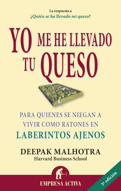 YO ME HE LLEVADO TU QUESO | 9788492452811 | MALHOTRA, DEEPAK | Llibreria Aqualata | Comprar llibres en català i castellà online | Comprar llibres Igualada