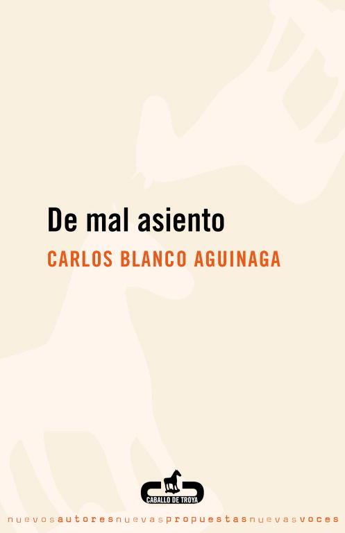 DE MAL ASIENTO | 9788496594418 | BLANCO AGUINAGA, CARLOS | Llibreria Aqualata | Comprar llibres en català i castellà online | Comprar llibres Igualada