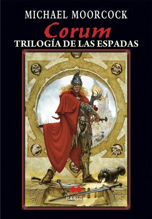 CORUM. TRILOGIA DE LAS ESPADAS | 9788492472215 | MOORCOCK, MICHAEL | Llibreria Aqualata | Comprar llibres en català i castellà online | Comprar llibres Igualada