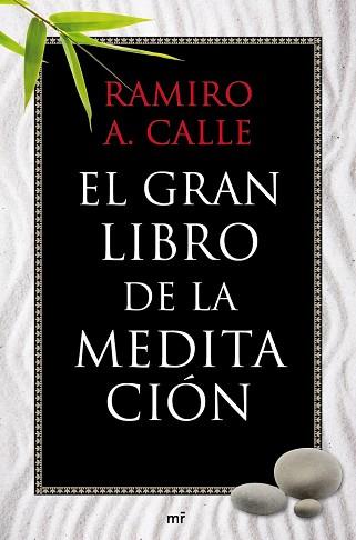 GRAN LIBRO DE LA MEDITACION, EL | 9788427037076 | CALLE, RAMIRO A | Llibreria Aqualata | Comprar llibres en català i castellà online | Comprar llibres Igualada